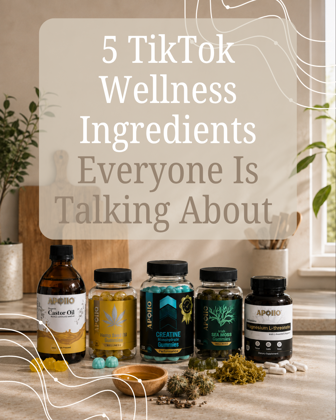 5 TikTok Wellness Ingredients Everyone Is Talking About